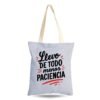 Bolso de Denim – “Llevo todo menos paciencia” - Imagen 4